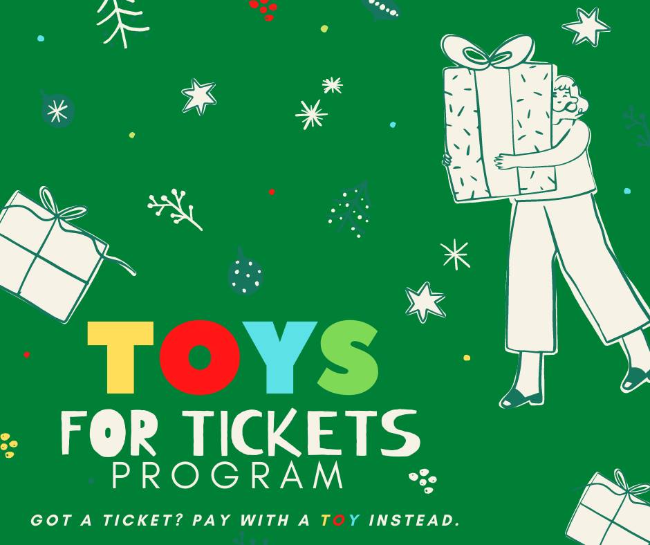 Toys For Tickets Program