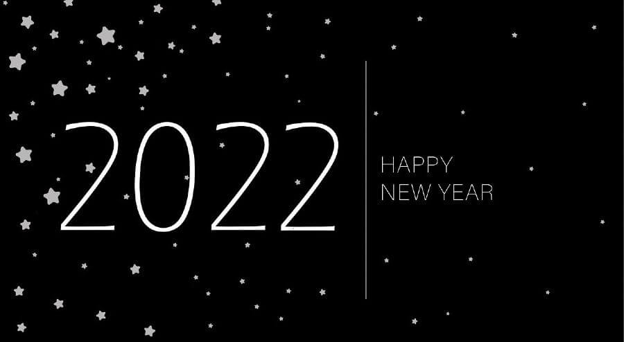Happy New Year – Best Wishes For 2022!