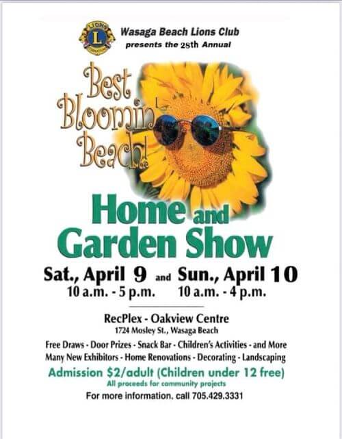 Wasaga Beach Lions Club Home and Garden Show Is Happening Today!